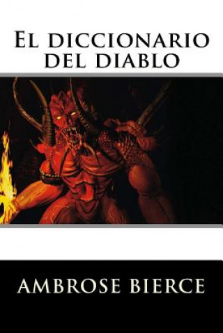 Carte El diccionario del diablo Ambrose Bierce