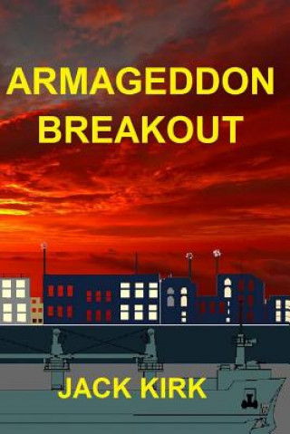 Książka Armageddon Breakout Jack Kirk