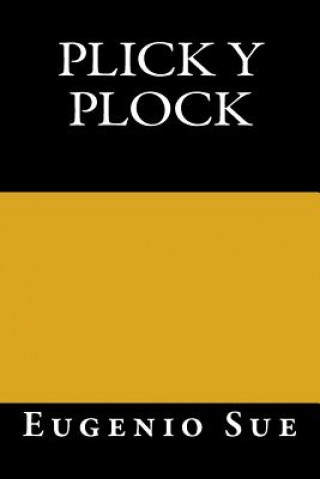 Knjiga Plick y Plock Eugenio Sue