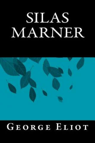 Knjiga Silas Marner George Eliot