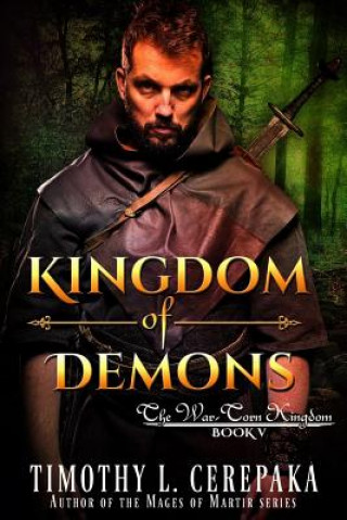 Könyv Kingdom of Demons Timothy L Cerepaka