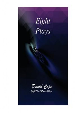 Könyv Eight Plays David Cope