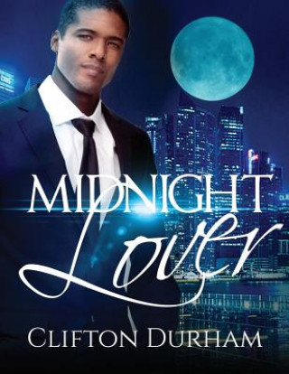 Knjiga Midnight Lover Clifton Durham