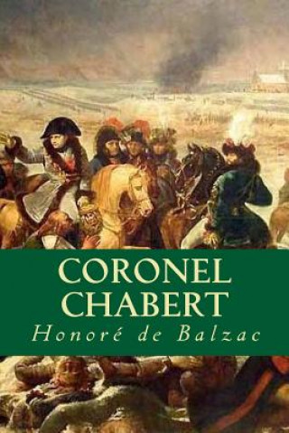 Kniha Coronel Chabert Honoré De Balzac