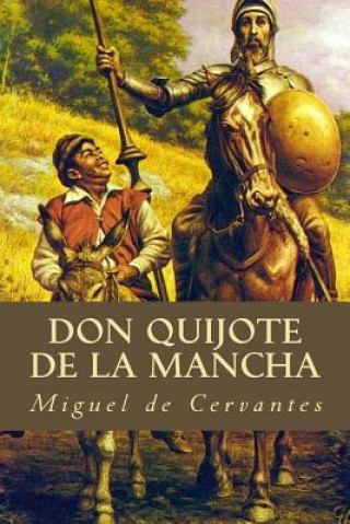 Kniha Don Quijote de la Mancha Miguel De Cervantes