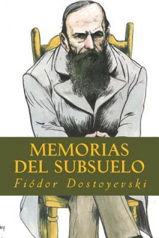 Книга Memorias del Subsuelo Fiodor Dostoyevski