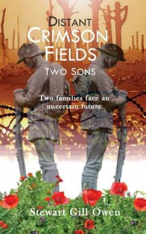 Kniha Crimson Fields: Two Sons Stewart Gill Owen