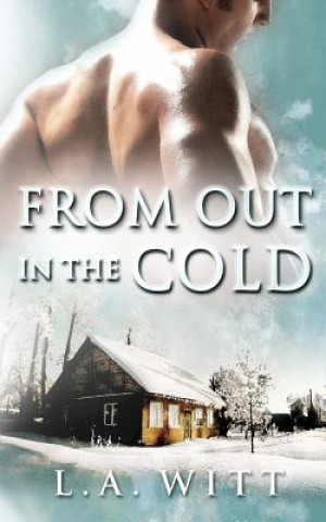 Книга From Out in the Cold L A Witt