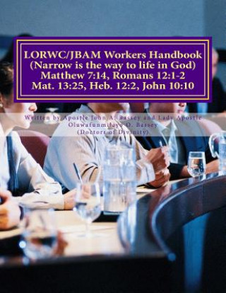 Carte LORWC/JBAM Workers Handbook Dr John a Bassey