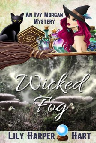 Książka Wicked Fog Lily Harper Hart