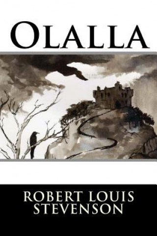 Knjiga Olalla Robert Louis Stevenson