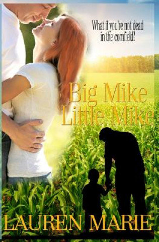Carte Big Mike, Little Mike Lauren Marie