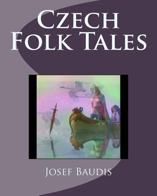 Kniha Czech Folk Tales MR Josef Baudis