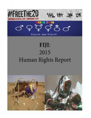 Książka Fiji: 2015 Human Rights Report United States Department of State