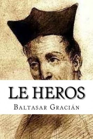 Boek Le heros Baltasar Gracian