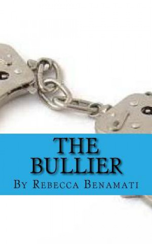 Book The Bullier Rebecca C Benamati