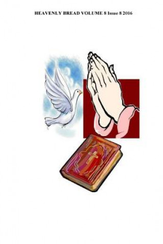 Knjiga Heavenly Bread Dr Willie B White