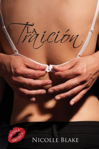 Libro La Traición Nicolle Blake