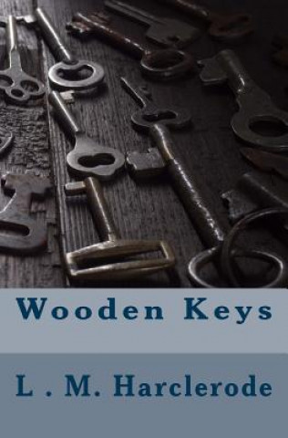 Buch Wooden Keys L M Harclerode