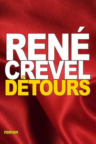 Kniha Détours René Crevel