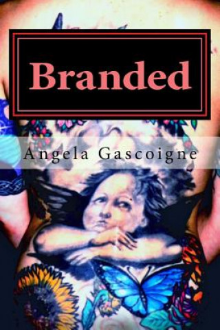Knjiga Branded Angela Gascoigne