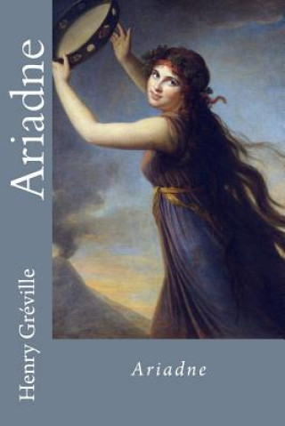 Könyv Ariadne Henry Greville