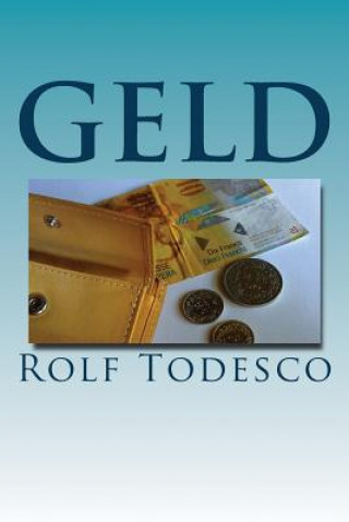 Libro Geld Rolf Todesco