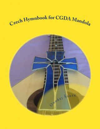 Libro Czech Hymnbook for CGDA Mandola Ondrej Sarek