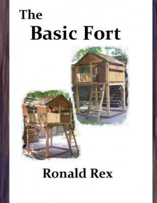 Knjiga The Basic Fort Ronald Rex