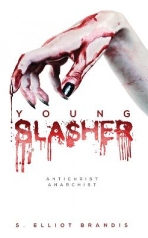 Książka Young Slasher S Elliot Brandis