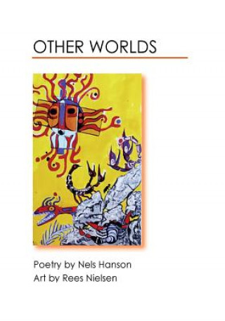 Kniha Other Worlds Nels Hanson