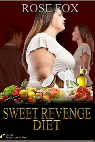 Книга Sweet Revenge Diet Rose Fox