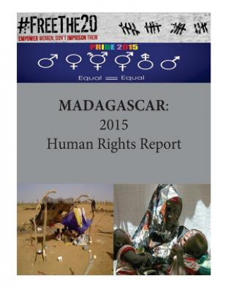 Książka Madagascar: 2015 Human Rights Report United States Department of State