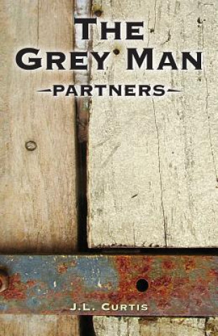 Książka The Grey Man- Partners Jl Curtis