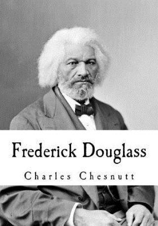 Książka Frederick Douglass Charles Chesnutt