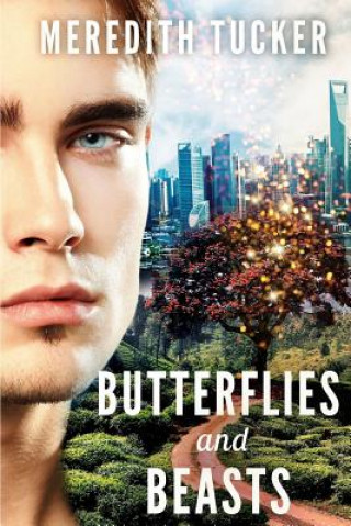 Book Butterflies and beasts. Meredith Tucker