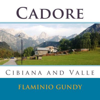 Carte Cadore: Cibiana e Valle Flaminio Gundy