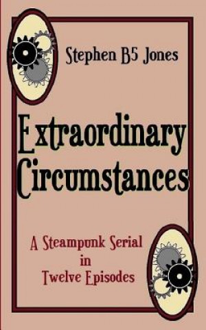 Boek Extraordinary Circumstances Stephen B5 Jones