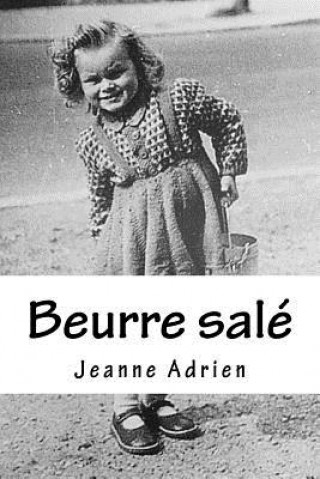 Könyv Beurre salé M Jeanne Adrien