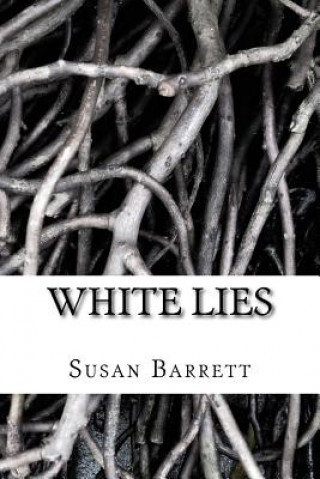 Buch White Lies Susan Barrett