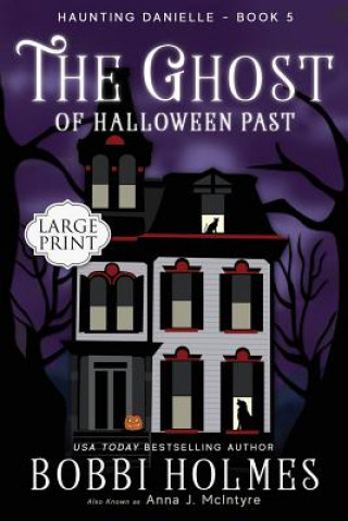 Carte The Ghost of Halloween Past Bobbi Holmes