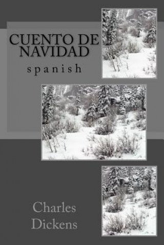 Kniha Cuento de Navidad: spanish DICKENS