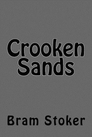 Knjiga Crooken Sands Bram Stoker