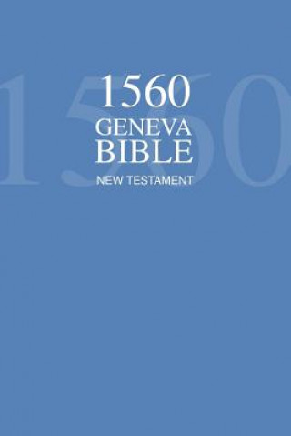 Książka 1560 Geneva Bible New Testament Protestants