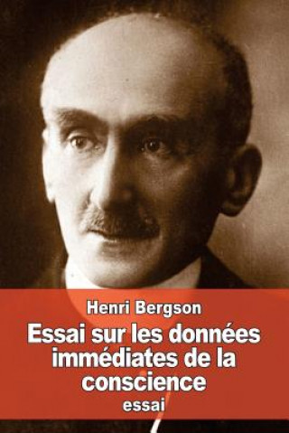 Kniha Essai sur les données immédiates de la conscience Henri Bergson