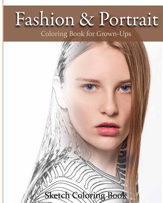 Carte Fashion & Portrait: Coloring Book for Grown-Ups Anthony Hutzler