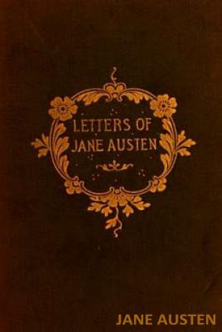 Könyv The Letters of Jane Austen Jane Austen