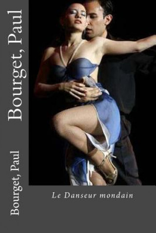 Buch Bourget, Paul Bourget Paul