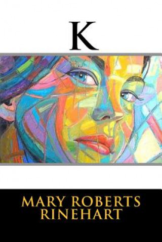 Knjiga K Mary Roberts Rinehart