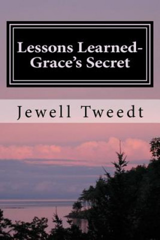 Knjiga Lessons Learned MS Jewell C Tweedt